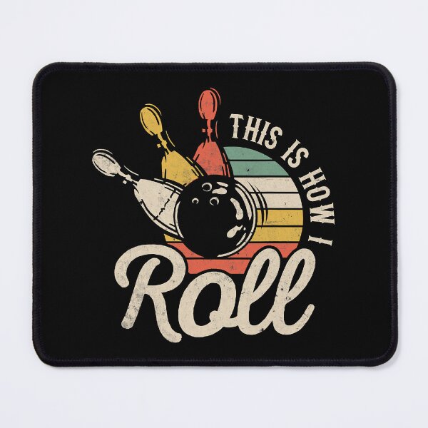 Item preview, This Is How I Roll Retro Bowling Bowler designed and sold by Rebecca-Cruz.
