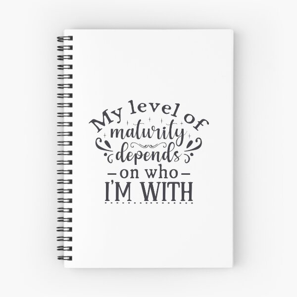 Item preview, My Level of Maturity Depends on Who I'm With designed and sold by Romper65.