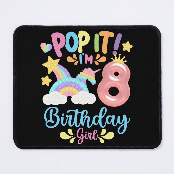 Item preview, Pop it Birthday Girl - Pop It I'm 8th Year old Birthday Girl Pop it Party Theme designed and sold by ohmier.
