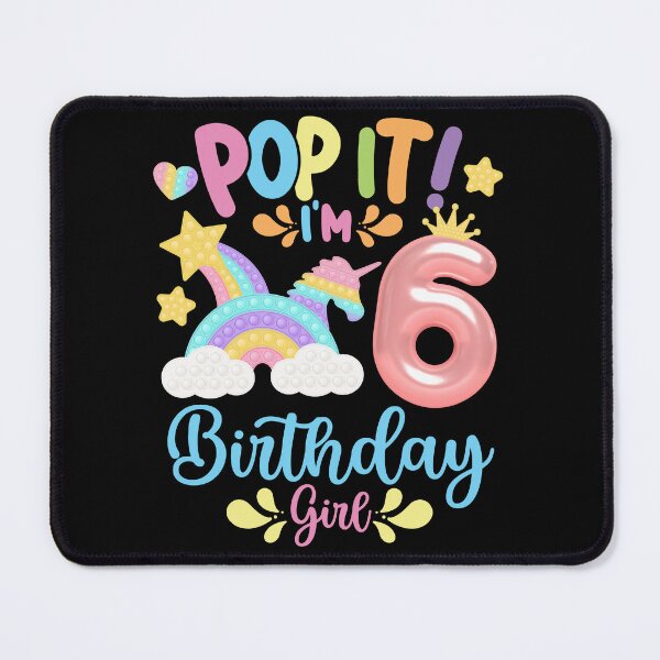 Item preview, Pop it Birthday Girl - Pop It I'm 6th Year old Birthday Girl Pop it Party Theme designed and sold by ohmier.