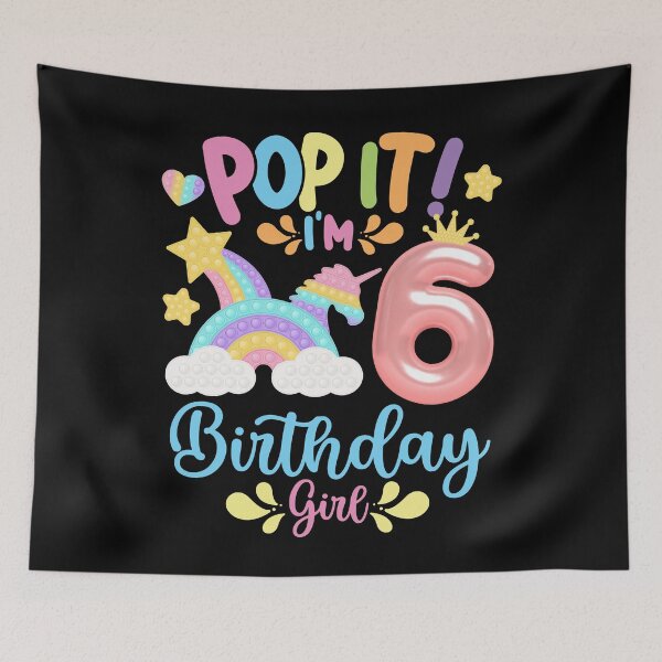 Item preview, Pop it Birthday Girl - Pop It I'm 6th Year old Birthday Girl Pop it Party Theme designed and sold by ohmier.