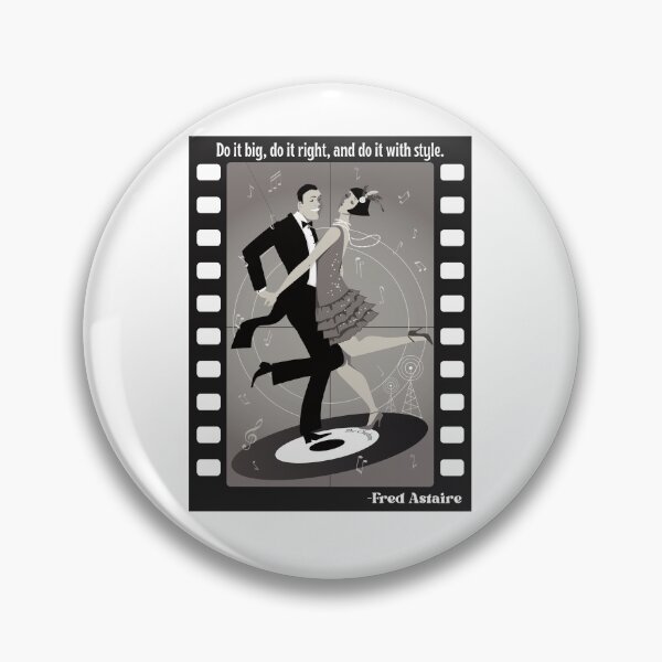 Item preview, Do it big, do it right, and do it with style. Fred Astaire designed and sold by ShaneinJapan.