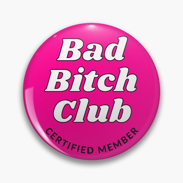 Item preview, Certified Member of the Bad Bitch Club designed and sold by houseplantbabe.