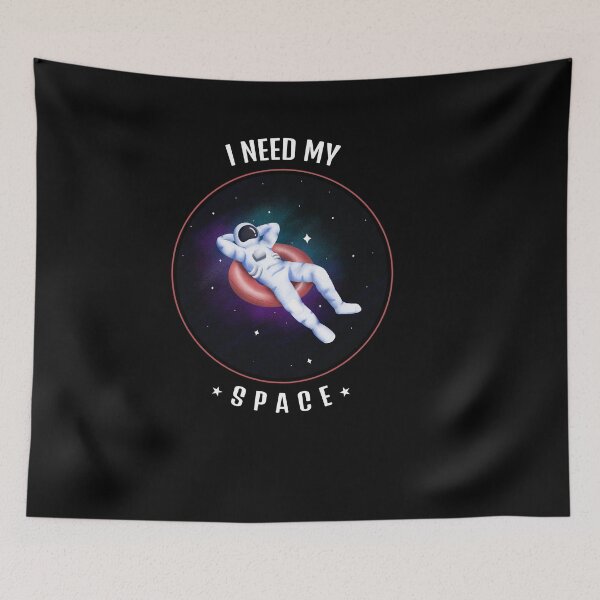 Item preview,  I Need My Space designed and sold by DeversDesigns.