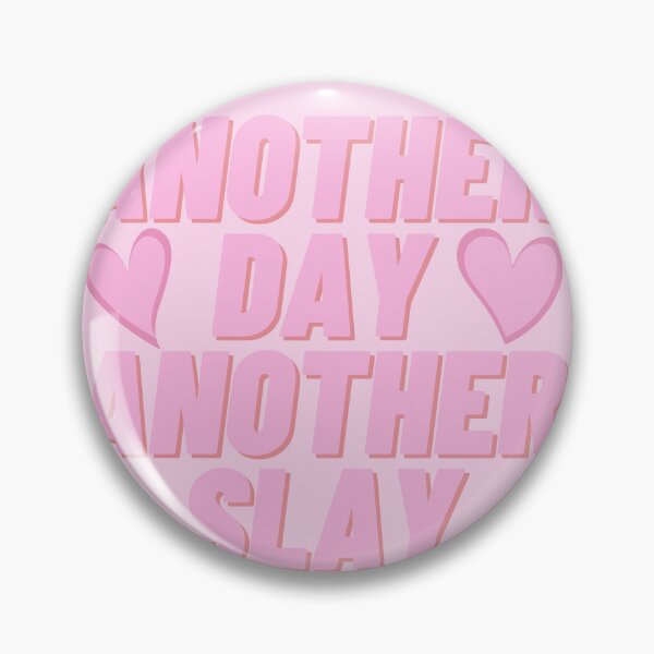 Item preview, Another day, another slay quote designed and sold by jimmybradley.