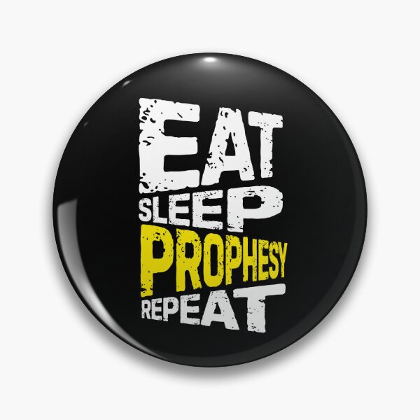 Item preview, eat sleep prophesy repeat designed and sold by Grafik0.