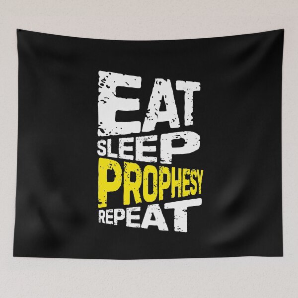Item preview, eat sleep prophesy repeat designed and sold by Grafik0.