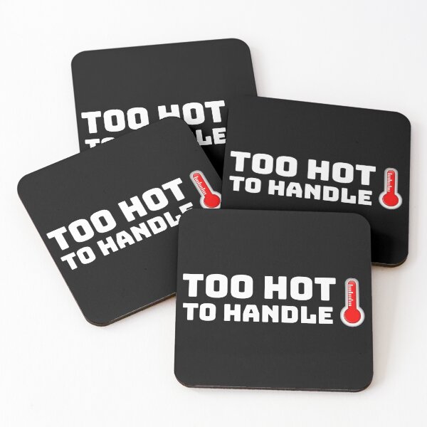 Item preview,  Too hot to handle. designed and sold by Umiska.