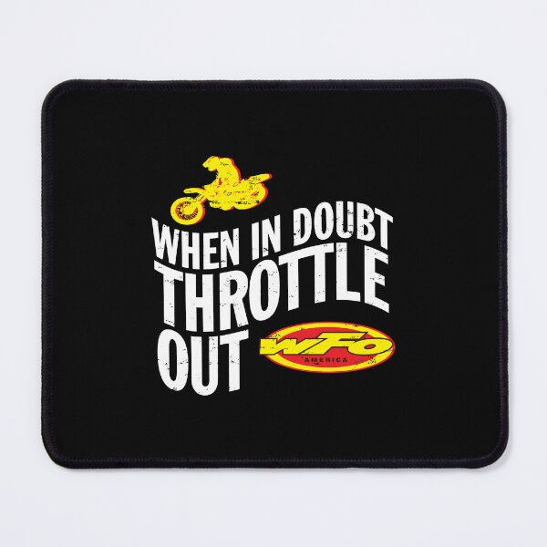 Item preview, When In Doubt Throttle Out Motocross Racer Dirt Bike Rider designed and sold by celestekey.