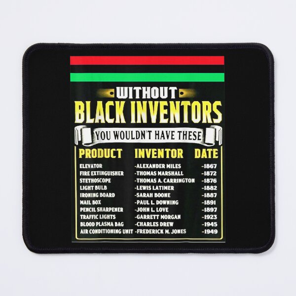 Item preview, History Of Black Inventors Black History Month designed and sold by laurenm233.