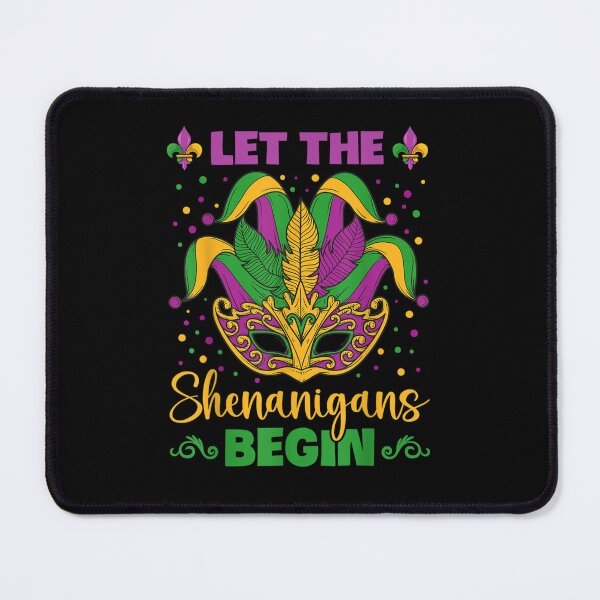 Item preview, Let The Shenanigans Begin Mardi Gras 2022 designed and sold by Andreberube.