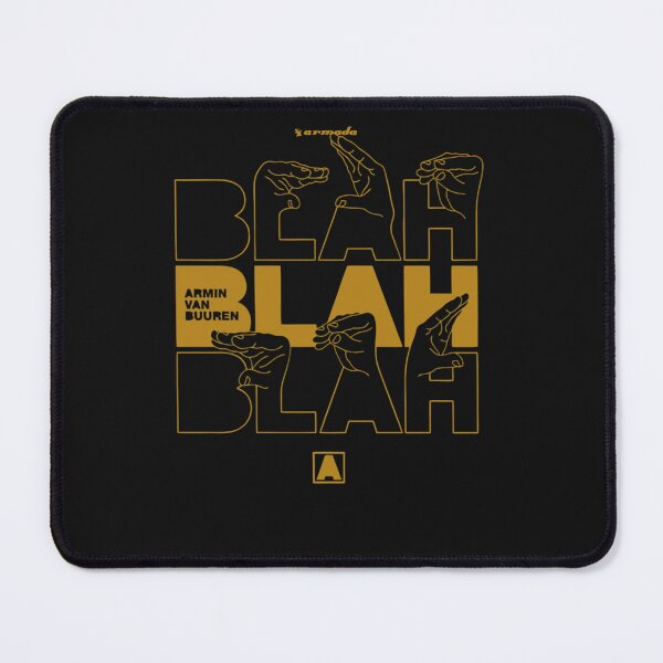 Item preview, BEST SELLER - blah blah blah armin van buuren Merchandise Essential T-Shirt designed and sold by ElaEren.