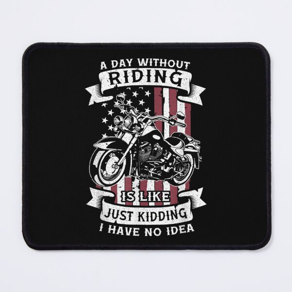 Item preview, A Day Without Riding Motorcycle Funny Biker  designed and sold by laurenm233.
