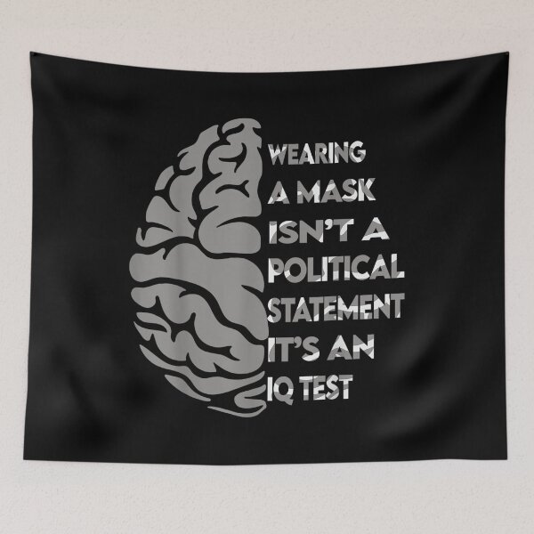 Item preview, Wearing A Mask Is An Iq Test Quarantine  designed and sold by laurenm233.