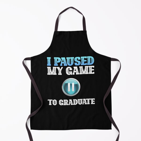 Item preview, I Paused My Game To Graduate Funny Graduation Class Gamer  designed and sold by laurenm233.