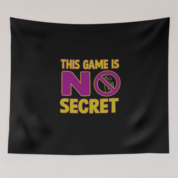 Item preview, This game is no secret designed and sold by DopeDesign111.