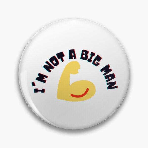 Item preview, not a big man designed and sold by samdimax.