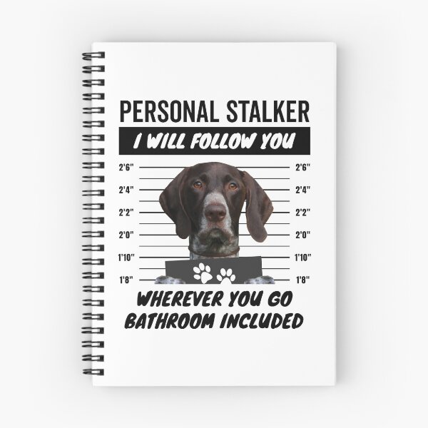 Item preview, Personal Stalker Dog – Liver White Ticked German Shorthaired Pointer designed and sold by More Cute Dogs.