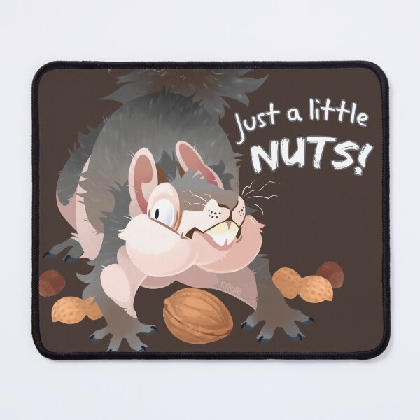 Item preview, Just a Little NUTS! designed and sold by KiRAWRa.