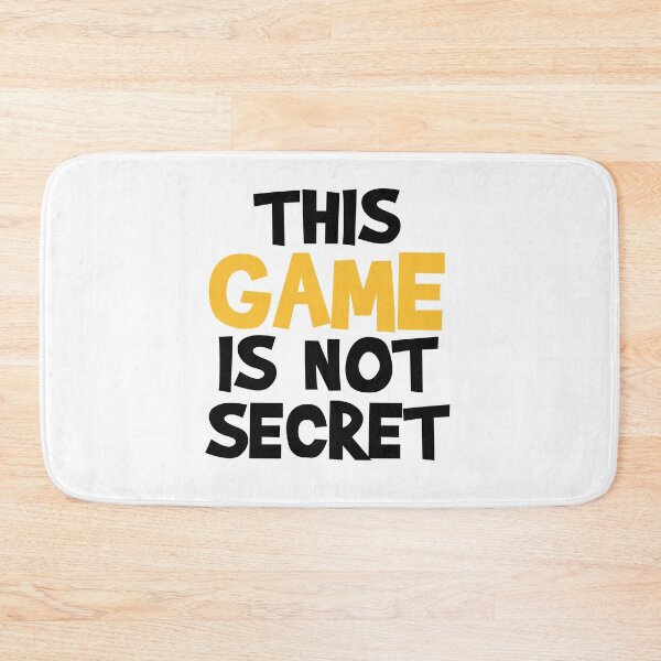 Item preview, This Game is Not Secret designed and sold by MoStorish.