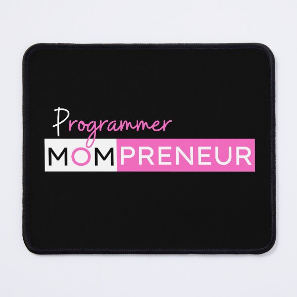 Item preview, Programmer Mompreneur designed and sold by Mompreneur and Daughter.