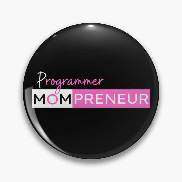 Item preview, Programmer Mompreneur designed and sold by Mompreneur and Daughter.