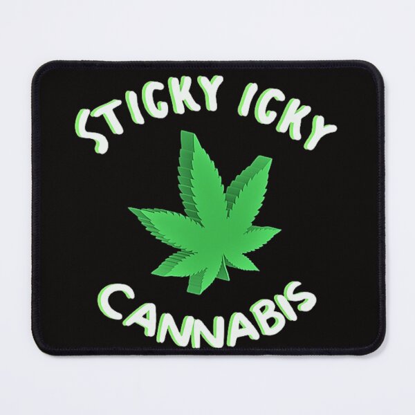 Item preview, STICKY ICKY CANNABIS Cannatees designed and sold by jmed70.
