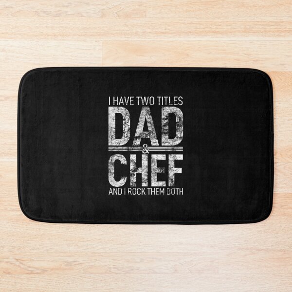 Item preview, I Have Two Titles Dad And Chef Father Papa Pops Parent Hero  designed and sold by laurenm233.