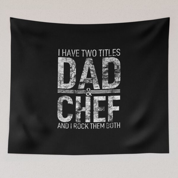 Item preview, I Have Two Titles Dad And Chef Father Papa Pops Parent Hero  designed and sold by laurenm233.