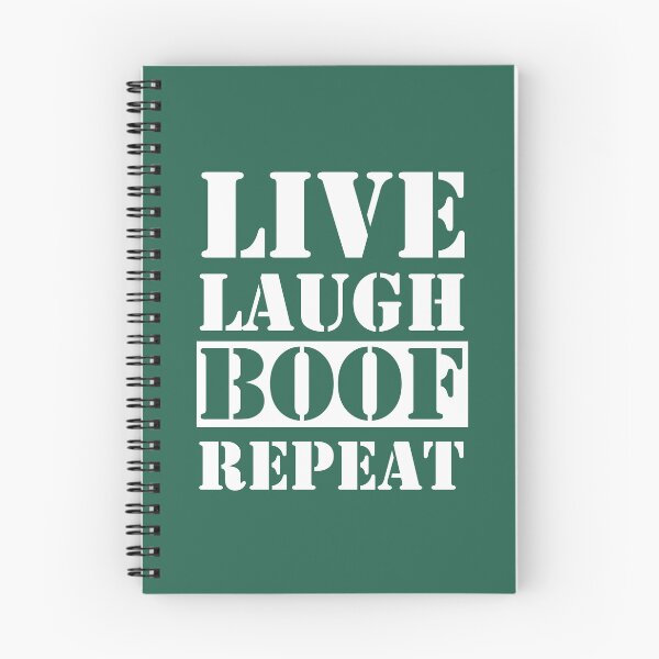 Item preview, Live Laugh Boof Repeat - Funny Inspirational Mocking Quote - Meme Ironic Satire designed and sold by MSistersDesigns.