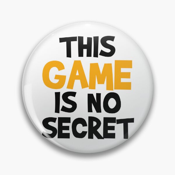 Item preview, This Game is No Secret designed and sold by MoStorish.