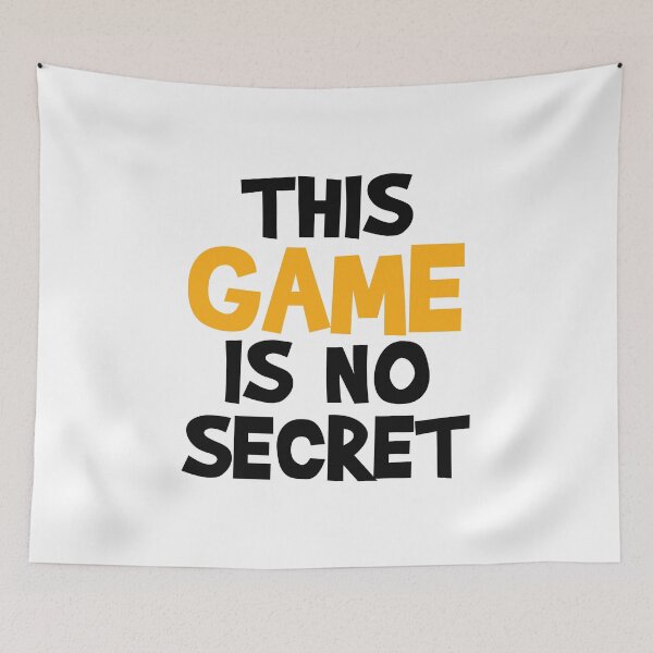 Item preview, This Game is No Secret designed and sold by MoStorish.