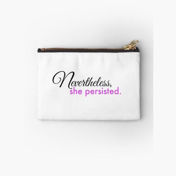 Item preview, Nevertheless, She Persisted designed and sold by kiramrob.