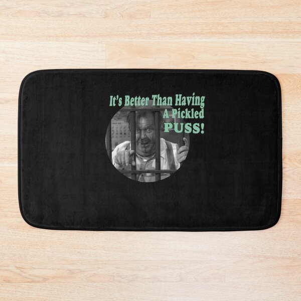 Item preview, It&x27;s Better Than Having A Pickled Puss Otis Campbell Classic designed and sold by Eglantine-1.