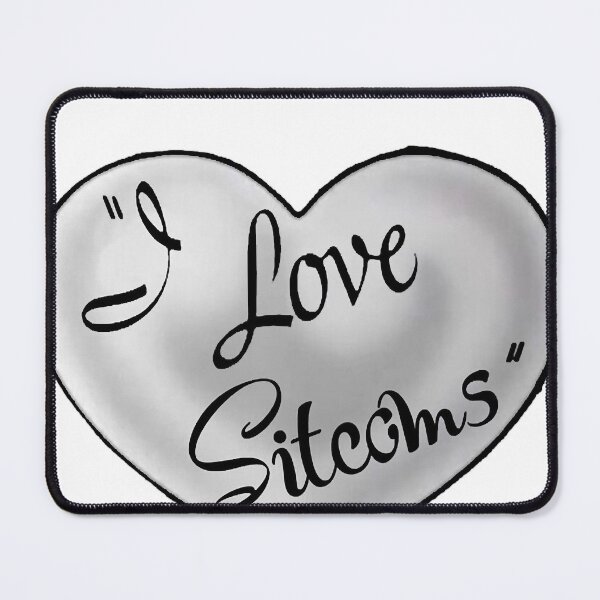 Item preview, I Love Sitcoms  designed and sold by Eglantine-1.