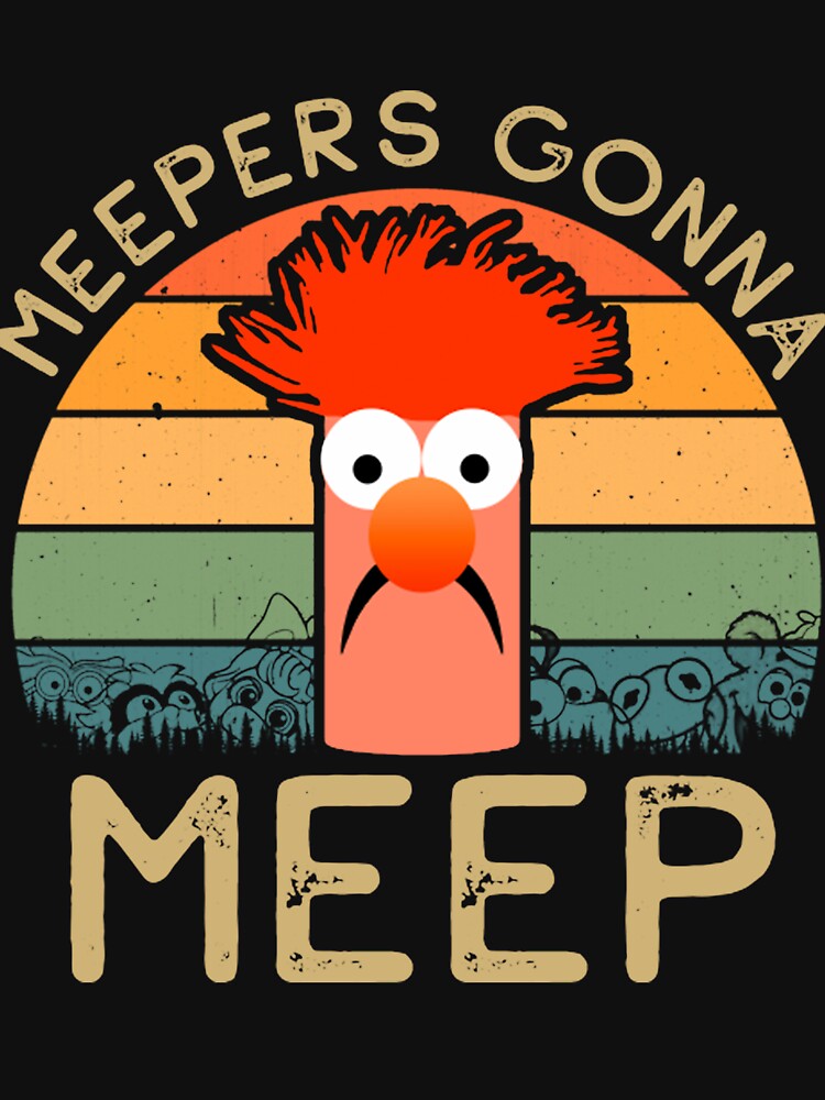 Meepers Gonna Meep The Muppets T-Shirt, Disney The Muppets S - Inspire  Uplift