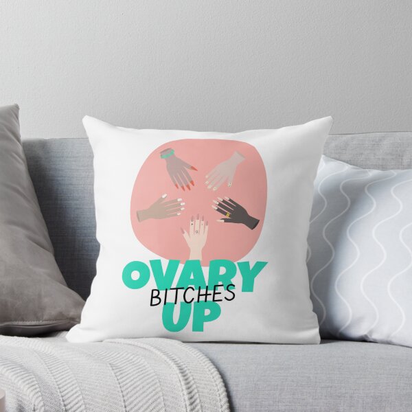 Item preview, Ovary Up Bitches designed and sold by LKDesigns24.