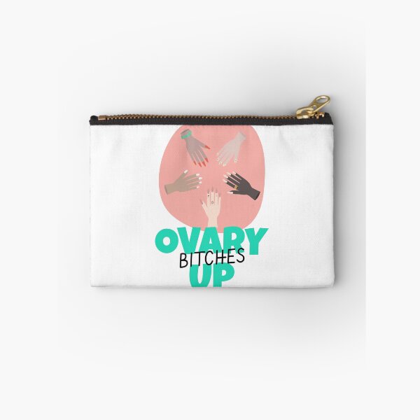 Item preview, Ovary Up Bitches designed and sold by LKDesigns24.