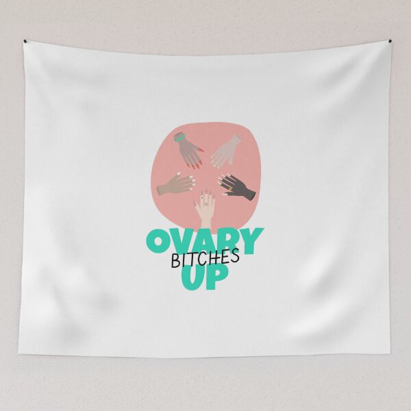 Item preview, Ovary Up Bitches designed and sold by LKDesigns24.