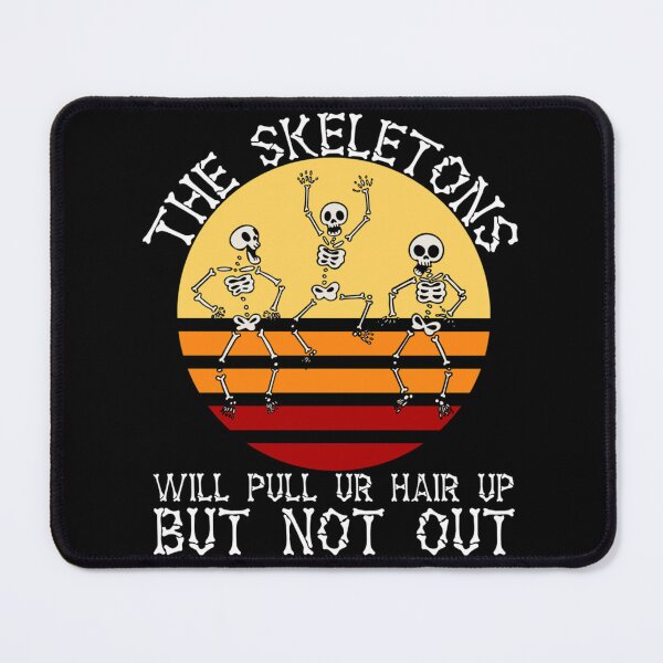 Item preview, The Skeletons Will Pull Ur Hair Up But Not Out Classic T-Shirt designed and sold by ricedali41.