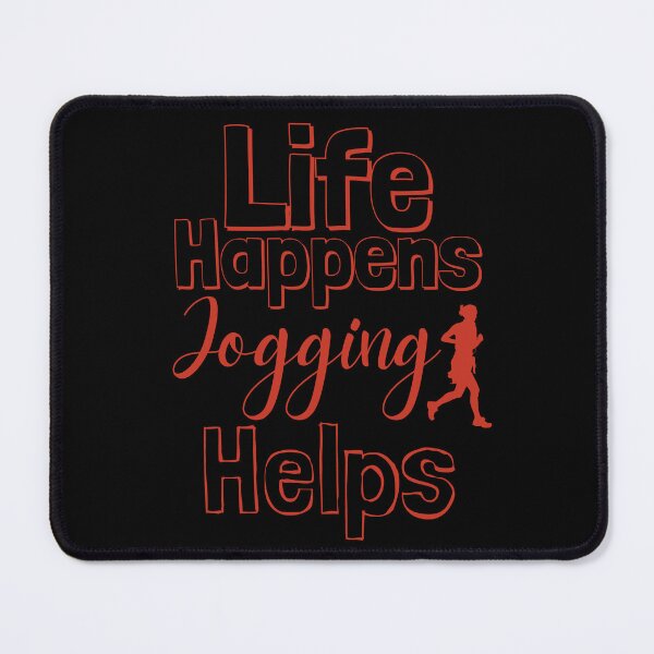 Item preview, Life Happens Jogging Helps - poinicana, red designed and sold by BTCelebration.