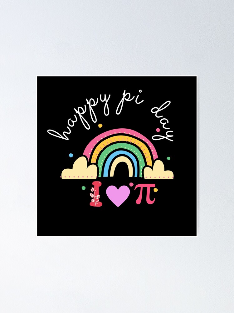 "happy pi day mathematic math teacher leopard rainbow I Love Pi" Poster