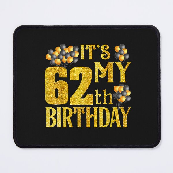 Item preview, Its My 62nd Birthday Happy 1960 Birthday Tee For Men Women T-Shirt designed and sold by Azim-Stefan.