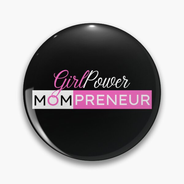 Item preview, Girl Power Mompreneur designed and sold by Mompreneur and Daughter.