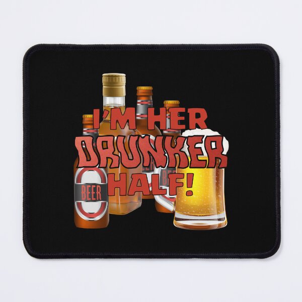 Item preview, I’m HER Drunker Half! #2 (on Black) designed and sold by PawsitiveMum.