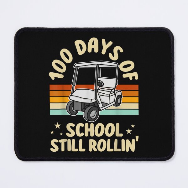 Item preview, Funny 100 Days Of School Still Rollin' Golf Cart 100th Day  designed and sold by 77tara.