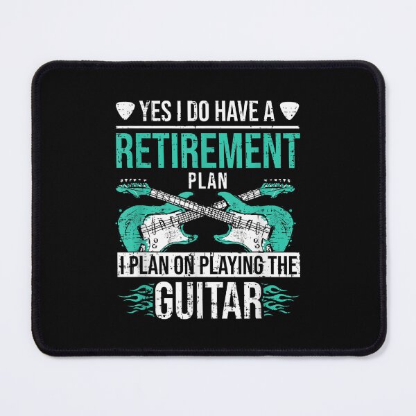 Item preview, Yes I Do Have A Retirement Plan I Plan On Playing The Guitar  designed and sold by 77tara.