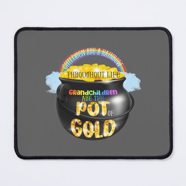 Item preview, Grandchildren are the Pot of Gold! (on Grey) designed and sold by PawsitiveMum.