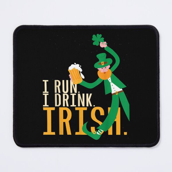 Item preview, I Run Drink Irish Beer St Patricks Day Happystpatricksday designed and sold by 77tara.