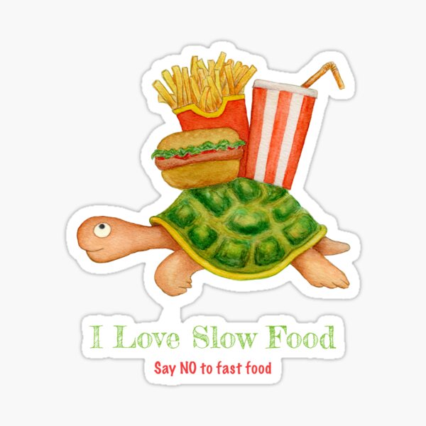 Slow Food (White Background) Sticker
